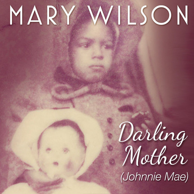 Darling Mother (Johnnie Mae) – Single