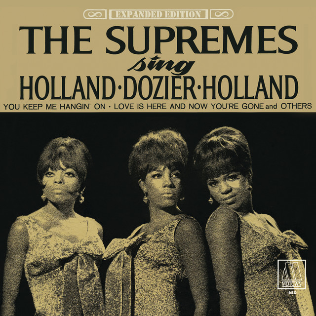 The Supremes Sing Holland – Dozier – Holland (Expanded Edition)