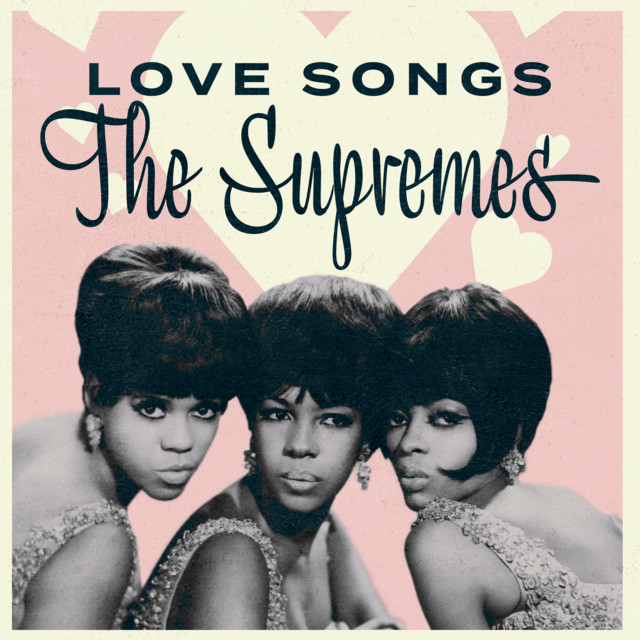 The Supremes: Love Songs